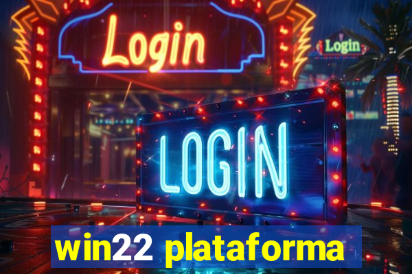 win22 plataforma